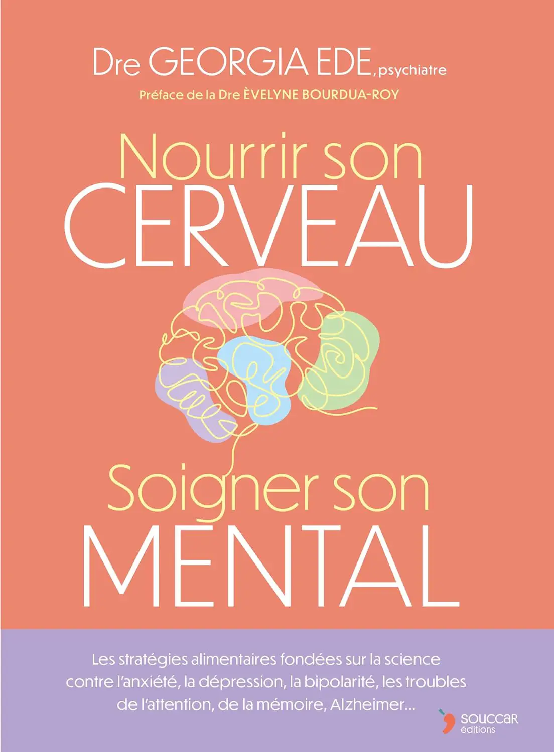 Nourrir son cerveau soigner son mental Livre fast like a girl du Dr. Mindy PELZ